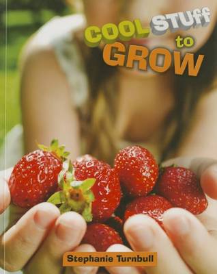 Cover of Cool Stuff to Grow