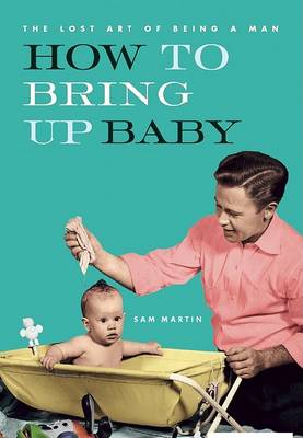 Book cover for How to Bring Up Baby