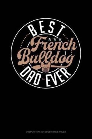 Cover of Best French Bulldog Dad Ever