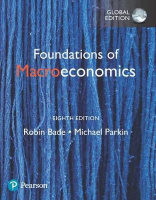 Book cover for Foundations of Macroeconomics plus Pearson MyLab Economics with Pearson eText, Global Edition