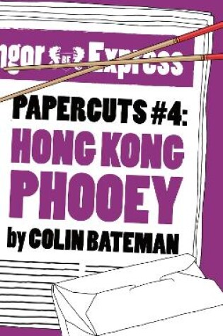 Cover of Papercuts 4: Hong Kong Phooey