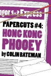 Book cover for Papercuts 4: Hong Kong Phooey