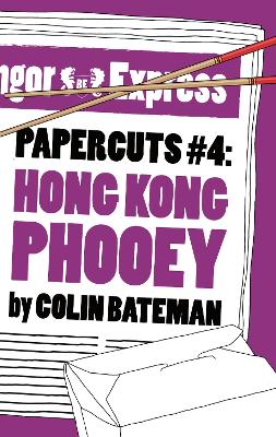 Book cover for Papercuts 4: Hong Kong Phooey