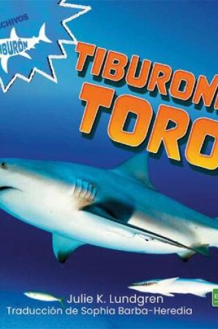 Cover of Tiburones Toro (Bull Sharks)