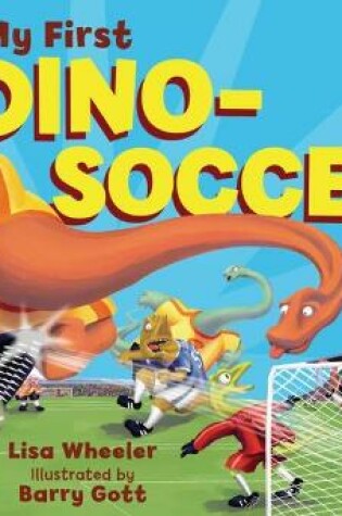 Cover of My First Dino-Soccer