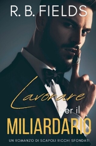 Cover of Lavorare per il Miliardario