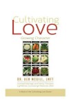 Book cover for Cultivating Love Growing Character