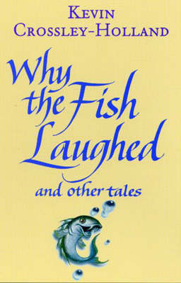 Book cover for Why the Fish Laughed and Other Tales