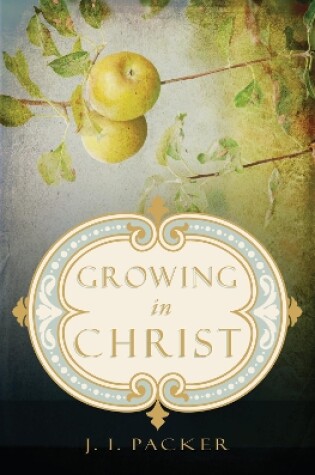 Cover of Growing in Christ