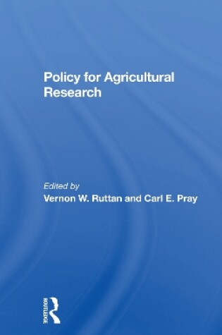 Cover of Policy For Agricultural Research