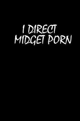 Book cover for I direct midget porn