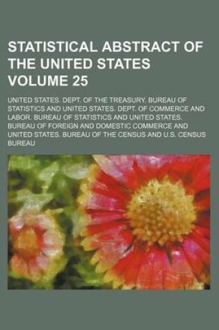 Cover of Statistical Abstract of the United States Volume 25