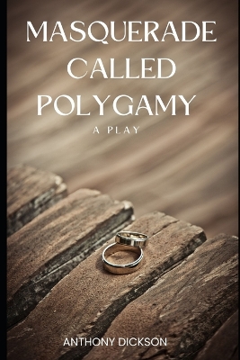 Book cover for Masquerade Called Polygamy