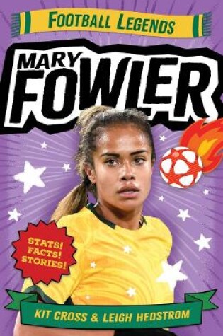 Cover of Mary Fowler: Football Legends