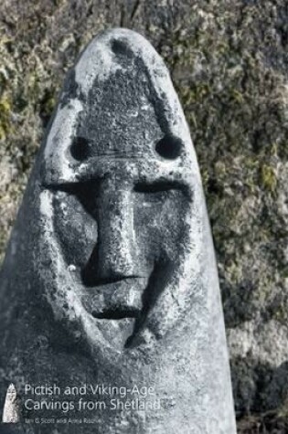 Cover of Pictish and Viking-age Carvings from Shetland