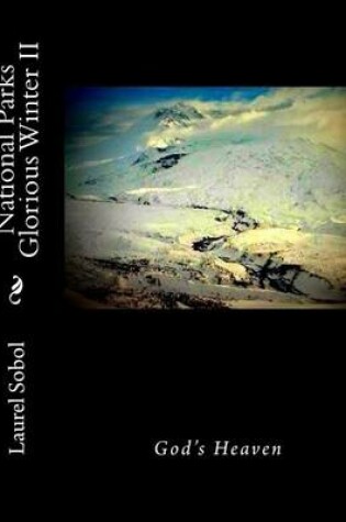 Cover of National Parks Glorious Winter II