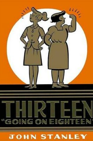 Cover of Thirteen Going on Eighteen