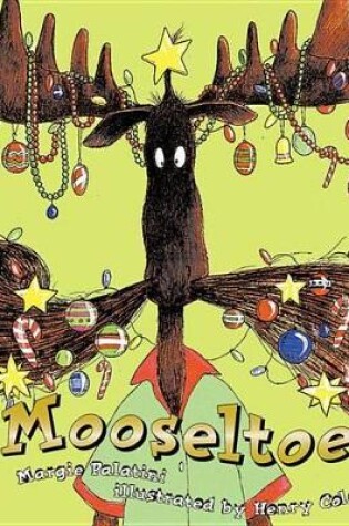 Cover of Mooseltoe