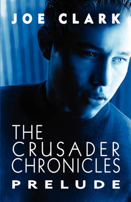 Book cover for The Crusader Chronicles