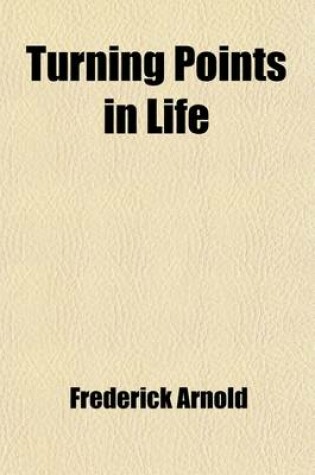 Cover of Turning Points in Life