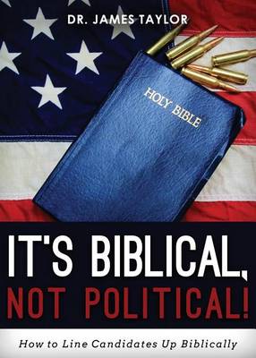 Book cover for It's Biblical, Not Political!