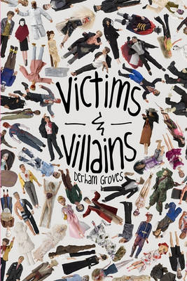 Book cover for Victims & Villains