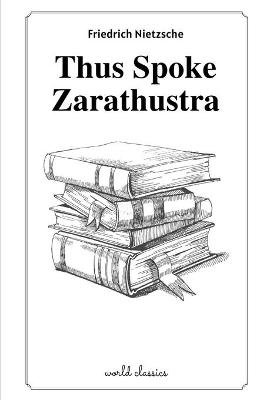 Book cover for Thus Spoke Zarathustra by Friedrich Nietzsche