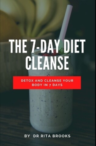 Cover of The 7-Day Diet Cleanse