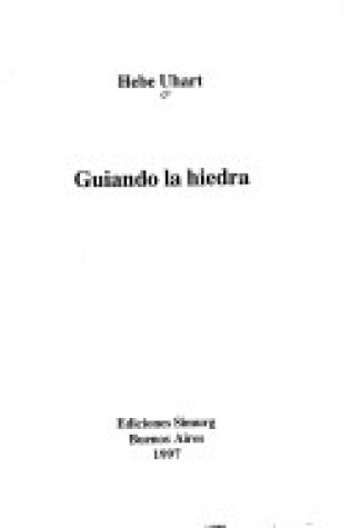 Cover of Guiando La Hiedra