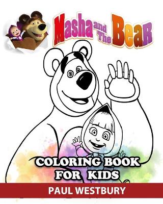 Book cover for Masha and The Bear Coloring Book for Kids