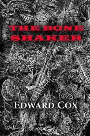Cover of The Bone Shaker