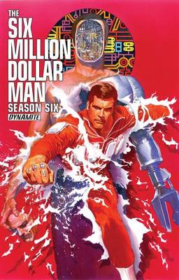 Book cover for Six Million Dollar Man: Season 6