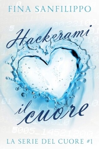 Hackerami il cuore