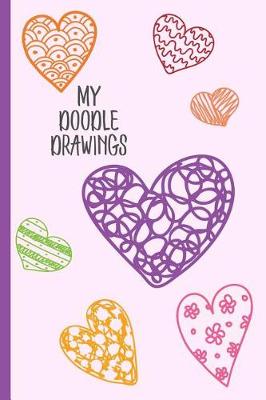 Book cover for My Doodle Drawings Sketchbook with Hearts for Girls