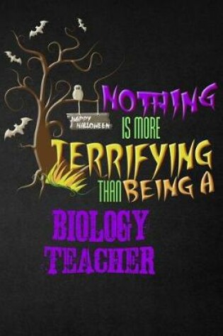 Cover of Funny Biology Teacher Notebook Halloween Journal