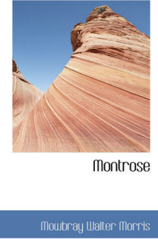 Cover of Montrose