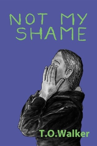 Cover of Not My Shame