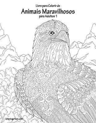 Cover of Livro para Colorir de Animais Maravilhosos para Adultos 1