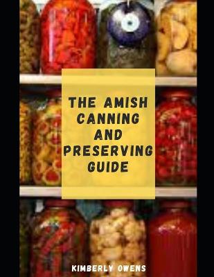 Book cover for The Amish Canning and Preserving Guide