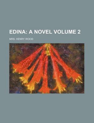 Book cover for Edina; A Novel Volume 2