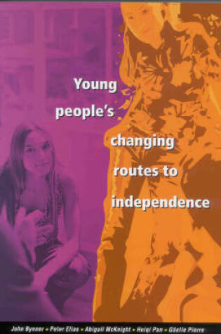 Cover of Young People's Changing Routes to Independence
