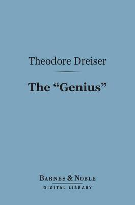 Book cover for The "Genius" (Barnes & Noble Digital Library)