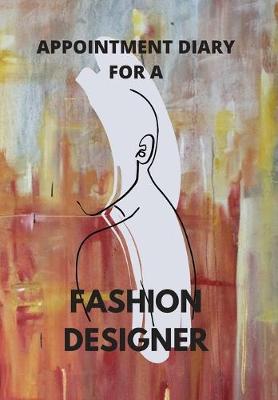 Book cover for Appointment Diary for a Fashion Designer