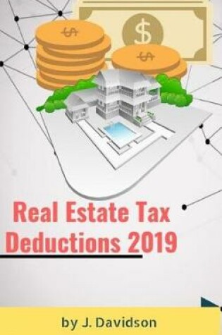 Cover of Real Estate Tax Deductions 2019