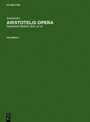 Book cover for Aristoteles: Aristotelis Opera. Volumen II