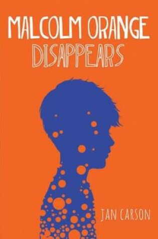 Cover of Malcolm Orange Disappears