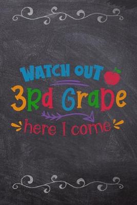 Book cover for Watch Out 3rd Grade Here I Come