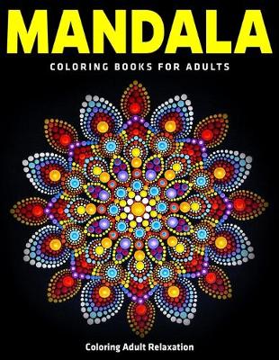 Book cover for Mandala Coloring Books For Adults