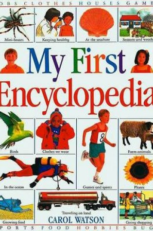 Cover of My First Encyclopedia