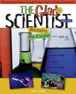 Book cover for Glad Scientist Discovers the Creator